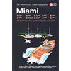 Gestalten Monocle Travel Guide Miami: Monocle Travel Guide Series [Lingua Inglese]