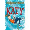 Puffin Katy: A modern version of the much-loved classic, What Katy Did