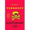 Dial Press Trade Paperback Slaughterhouse-Five: A Novel