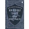 Gollancz Before They Are Hanged: Book Two: Joe Abercrombie