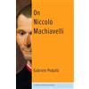 Columbia University Press On Niccolò Machiavelli: The Bonds of Politics