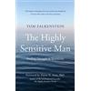 Thorsons/Element GB The Highly Sensitive Man: The First Psychological Self-Help Guide to Redefining Modern Masculinity