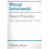 Chester Music Dance Preludes for Clarinet and Piano [Lingua inglese]