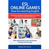 nielsen ESL Online Games: Have fun teaching English - Interactive activities to engage students of all ages and bring the joy of learning into your virtual classroom.