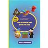 Majosta LOL Factory: The Ultimate Joke Book for Kids: An Awesome LOL Gag Book For Young Boys and Girls Filled With Tons of Tongue Twisters, Rib Ticklers, Knock Knocks, poo jokes and all your favourite topics