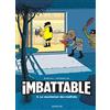 Editions Dupuis Imbattable - Tome 3 - Le cauchemar des malfrats