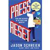 Grand Central Publishing Press Reset: Ruin and Recovery in the Video Game Industry