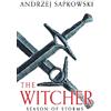 Gollancz Season of Storms: A Novel of the Witcher - Now a major Netflix show: 6