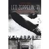 LE TORMENTE Led Zeppelin '71. La notte del Vigorelli