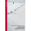 Vintage Classics The Gulag Archipelago : (Abridged edition)