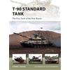 Bloomsbury T-90 Standard Tank: The First Tank of the New Russia