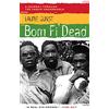 Canongate Books Born Fi' Dead: A Journey Through the Yardie Underworld
