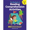 Callisto Kids The Big Book of Reading Comprehension Activities, Grade 1: 120 Activities for After-School and Summer Reading Fun