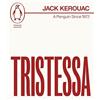 Penguin Tristessa: Jack Kerouac