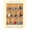 Damiani Editore Morandi's objects. The complete archive of Casa Morandi