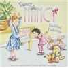 HarperCollins Fancy Nancy: Budding Ballerina: A Fun Picture Book About Nancy's Ballet Class Becoming a Family Dance Party for Children (Ages 4-8)