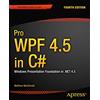 Apress Pro Wpf 4.5 in C#: Windows Presentation Foundation in .net 4.5