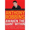 Simon & Schuster Awaken The Giant Within: How to Take Immediate Control of Your Mental, Emotional, Physical and Financial Destiny