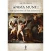 Aurora Boreale Anima mundi. The sacred fire of the Renaissance