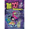 DC Comics Teen Titans Go!: Undead?!