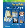 Lippincott Williams & Wilkins Foot & Ankle Arthroscopy