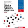Zanichelli Chimica organica, biochimica e laboratorio. Teoria. Per le Scuole superiori. Con Contenuto digitale (fornito elettronicamente)