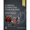 Elsevier Cardiac Computed Tomography: A Companion to Braunwald's Heart Disease