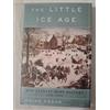 Basic Books The Little Ice Age: How Climate Made History 1300-1850
