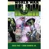 Marvel HULK: WORLD WAR HULK [NEW PRINTING]