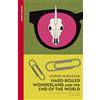 Vintage Classics Hard-Boiled Wonderland and the End of the World: The original translation of Murakami's mind-bending classic