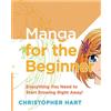 GMC - Watson-Guptill Manga for the Beginner: Everything you Need to Start Drawing Right Away!