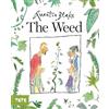 TATE The Weed: Quentin Blake: 1