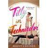 Headline Eternal Tilly in Technicolor: A sweet and swoony opposites-attract rom-com from the author of the TikTok hit, A BRUSH WITH LOVE!