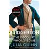 HACHETTE PRAT Bridgerton: The Viscount Who Loved Me (Bridgertons Book 2) : The Sunday Times bestselling inspiration for the Netflix Original Series Bridgerton: Anthony's story