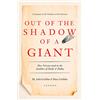 William Collins Out of the Shadow of a Giant: How Newton Stood on the Shoulders of Hooke and Halley [Lingua Inglese]