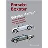 Bentley Publishers Porsche Boxster, Boxster S Service Manual: 1997, 1998, 1999, 2000, 2001, 2002, 2003, 2004: 2.5 Liter, 2.7 Liter, 3.2 Liter Engines