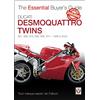 Veloce Publishing Ducati Desmoquattro Twins: 851, 888, 916, 996, 998, ST4 - 1988 to 2004