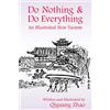 Paragon House Publishers Do Nothing & Do Everything: An Illustrated New Taoism
