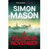 Quercus A Killing in November: a razor-sharp Oxford mystery