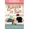 Hot Key Books Bingsu for Two: An outrageously charming Korean-American coffee shop romcom