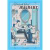 Yen Press MAGICAL GIRL INCIDENT 03: 3