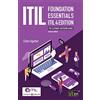 It Governance Ltd Itil Foundation Essentials - Itil: The Ultimate Revision Guide