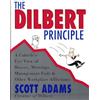 Business The Dilbert Principle: Cubicle's-Eye View of Bosses, Meetings, Management Fads, and Other Workplace Afflictions