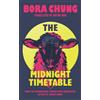 John Murray Press The Midnight Timetable : From the International Booker Prize-shortlisted author of Cursed Bunny