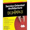 FOR DUMMIES Service Oriented Architecture For Dummies(r), 2nd Edition
