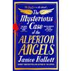 Profile Books The Mysterious Case of the Alperton Angels: the Bestselling Richard & Judy Book Club Pick