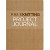 Sixth & Spring Books Vogue Knitting Project Journal