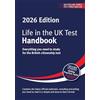 Red Squirrel Publishing Life in the UK Test: Handbook 2026 : Everything you need to study for the British citizenship test