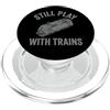 Train Lovers Graphic T-Shirts for Men an Ancora giocare con i treni Locomotiva Modello Ferrovia PopSockets PopGrip per MagSafe