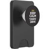 Keep Calm Licensed To Drive Funny New Dr Keep Calm I'm Licenza ufficiale per la patente di guida PopSockets PopWallet per MagSafe